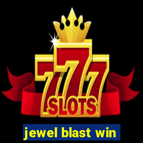 jewel blast win